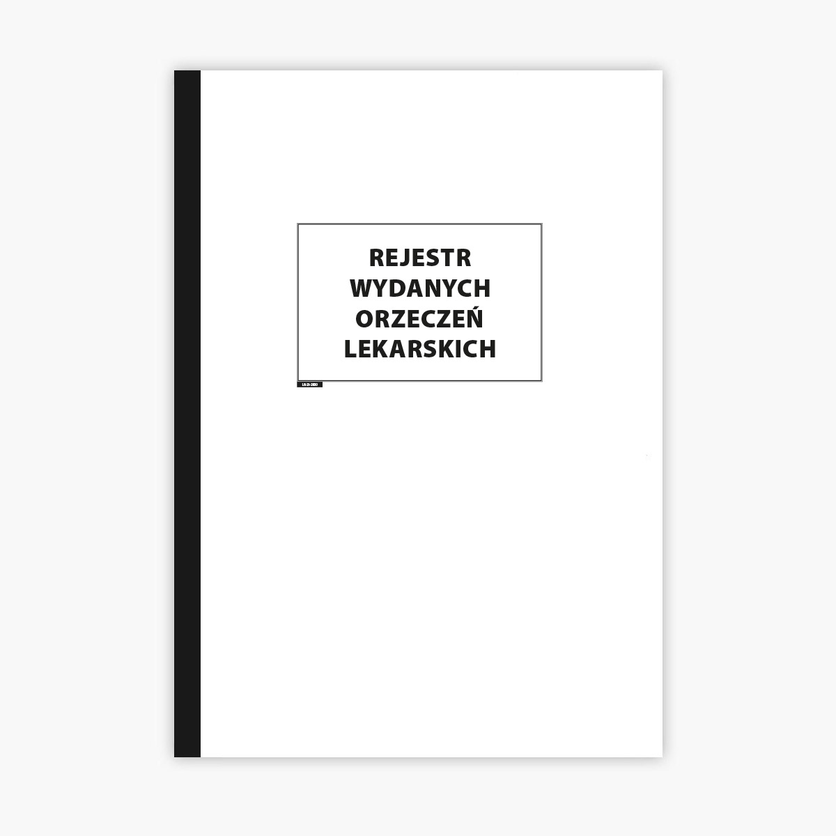 Rejestr wydanych orzeczeń lekarskich - okładka